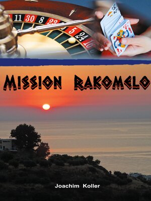 cover image of Mission Rakomelo
